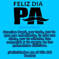 Día del padre, día del papá, felicidades papá, mensajes para facebook, tarjetas. Tarjetas Para Felicitar El Dia Del Padre