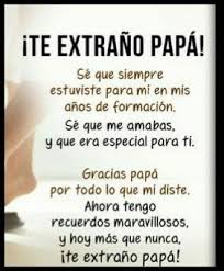 Dile lo que sientes a papá. 19 Ideas De Frases Para Padres Fallecidos Frases Para Padres Frases Para Padres Fallecidos Frases Para Papa