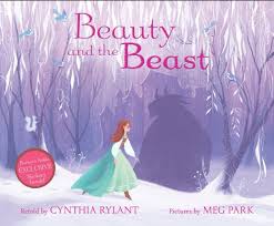 One of the children, daughter beauty, was very special. Beauty And The Beast By Cynthia Rylant Meg Park Beauty And The Beast Disney Princess Books