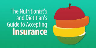 The Nutritionist S And Dietitian S Guide To Accepting Insurance