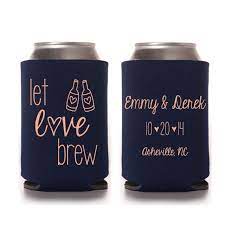 Fall Wedding Favors For Guests Let Love Brew Personalized Can Coolers Destination Wedding Ideas Diy Summer Wedding Ideas Rustic Wedding Wedding Favors Fall Brew Wedding Wedding Koozies
