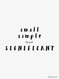 Small Simple Significant Words Quotes Words Inspirational Quotes
