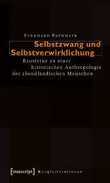 30 von 60 lebensjahren war ich im orf. Socialnet Rezensionen Bernhard Rathmayr Selbstzwang Und Selbstverwirklichung Socialnet De