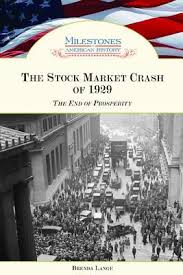 It was the most devastating stock market crash in the history of the united states, when taking into consideration the full extent and duration of its. The Stock Market Crash Of 1929 The End Of Prosperity By Brenda Lange