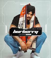 Check spelling or type a new query. Here S The Poster Of Sidhu Moosewala S Second Track Burberry From His Next Music Album