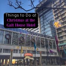 Things To Do At Christmas At The Galt House Hotel Adventure Mom Galt House Galt House Hotel Adventure Mom
