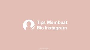 Anda dapat menambahkan foto profil pada akun instagram anda. Tips Membuat Bio Instagram Keren Anak Muda Now