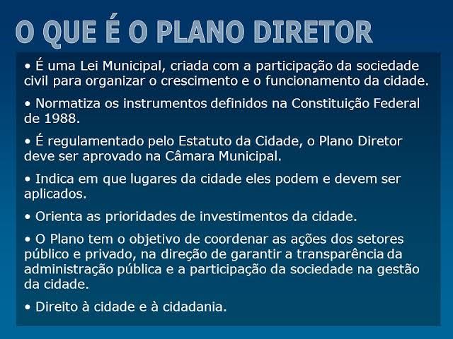 Resultado de imagem para o que é um plano diretor de uma cidade"
