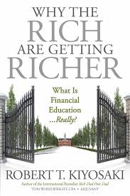 Why the Rich Are Getting Richer: Kiyosaki, Robert T., Wheelwright ...