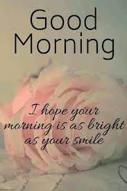 Bright Smile Morning Quotes Images Good Morning Messages Good Morning Beautiful Quotes