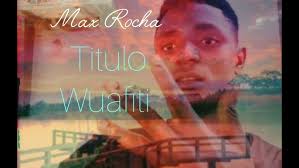 Max Rocha título _wafiti