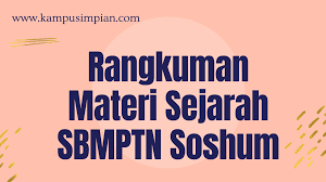 Materi soal tes utbk 2021/2022. Rangkuman Materi Sbmptn Sejarah