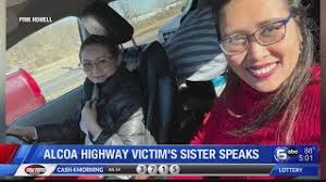Sister remembers nurse killed in Alcoa Hwy crash