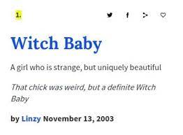Witch Baby Urban Words Urban Dictionary Urban Dictionary Funny