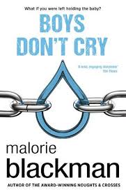 Malorie Blackman Boys Don T Cry Moodboostingbooks Boys Don T Cry Dont Cry Blackman