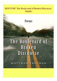 Encuentre y compre boulevard pdf en libro gratis con precios bajos y buena calidad en todo el mundo. Best Pdf The Boulevard Of Broken Discourse Kindle