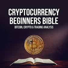 Especially the passages about money. Cryptocurrency Beginners Bible By Ian Batantu Audiobook Audible Com