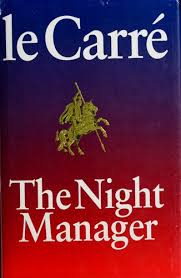 Le carré's sharply observed prose pictures are more than a match for his intricate plot. —the new york times book review. The Night Manager 1993 Edition Open Library