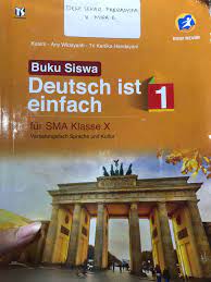 Detail kunci jawaban buku siswa deutsch ist einfach kelas 10 pdf dapat kamu nikmati dengan cara klik link download dibawah dengan mudah tanpa iklan yang mengganggu. Deutsch Ist Einfach Kelas 10 K13 Buku Alat Tulis Buku Pelajaran Di Carousell