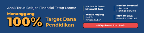 Asuransi Pendidikan Anak Terbaik Di Indonesia