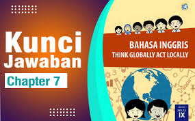 Buku pr lks bahasa inggris kelas viii 8 semester 2 k13 revisi. Kunci Jawaban Bahasa Inggris Kelas 9 Halaman 140 141 143 Chapter 7 Ilmu Edukasi
