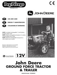 Complete list of peg perego john deere ground force tractor w trailer parts. Peg Perego John Deere Use And Care Manual Pdf Download Manualslib