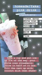 Pink Drink Starbucks Homeade Food Drink Iced Starbucks Drinks Starbucks Drinks Recipes Healthy Starbucks Drinks