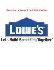 Lowes Front End Cashier Pdf Becoming A Lowes Front End Cashier Table Of Contents Iii Table Of Contents Becoming A Lowes Front End Cashier 1 Table Of Course Hero