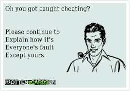Oh You Got Caught Cheating Yes You Did And Now You Have Lost Me And The Woman You Were Cheating With After She Fo Relationship Quotes Caught Cheating Quotes