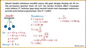Contoh Soal Getaran Harmonik Sederhana Ayunan Bandul Kelas 10 Youtube