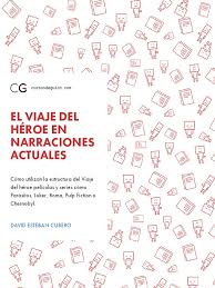 .reflejado en el libro el héroe de las mil caras, ahora sabemos que por más originales que sean las historias personales, los grandes mitos de las diferentes culturas y las sagas modernas, todos los seres humanos respondemos a una estructura única, que campbell nombra el camino del héroe. El Viaje Del Heroe En Narraciones Actuales