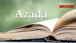 Palabra Azada en el diccionario