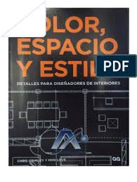 Color Espacio Y Estilo Detalles Para Disenadores De Interiores Pdf Disenos De Unas Disenador De Interiores Interiores