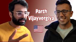 Parth Vijayvergiya BRUTALLY Honest