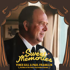 Vince Gill Sweet Memories