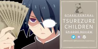 An anime adaptation by studio gokumi aired from july to september 2017. Tsurezure Children Episode 1 Otaku Central Anime Review