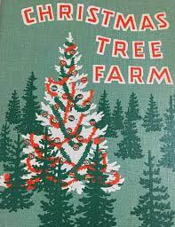 Christmas Tree Farm Christmas Ephemera Vintage Christmas Cards Christmas Images