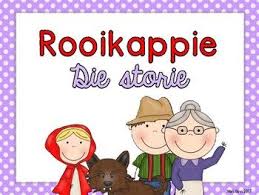 Afrikaans Rooikappie Die Storie Gratis Afrikaans Kids Poems Rhymes For Kids