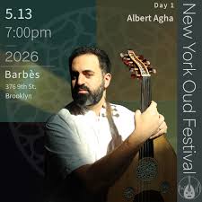 THE NEW YORK OUD FESTIVAL presents: ALBERT AGHA