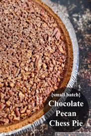 I've never had a chess pie… care to share your recipe?! Farm Fresh Feasts Chocolate Pecan Chess Pie Small Batch Thanksgiving