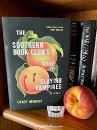 It sounds like a fun, lighthearted take on slaying vampires, mixed in with some southern hospitality and book club joviality. Halloween Book Club Review The Southern Book Club S Guide To Slaying Vampires By Grady Hendrix Spooky Little Halloween