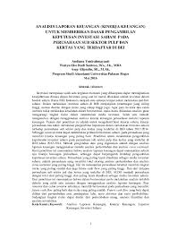 Ada satu prinsip utama dalam menganalisis laporan keuangan formal: Analisis Laporan Keuangan Pdf