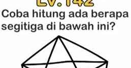 Permainan asah otak dengan jawaban yang sama sekali tidak akan terbayangkan. Brain Out Coba Hitung Ada Berapa Segitiga Di Bawah Ini Inilah Jawaban Brain Out Tujuwan Com