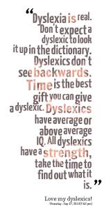 Dyslexia Is A Neurological Disorder Not A Character Flaw Dyslexia Quotes Dyslexia Strategies Dyslexia Resources