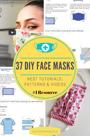 A free printable pdf version of these pattern instructions is available at the bottom of the post. 37 Diy Coronavirus Tutorials Cloth Face Masks Face Shields Face Coverings Covid 19 Real Estate Website Design On Wordpress With Idx For Realtors