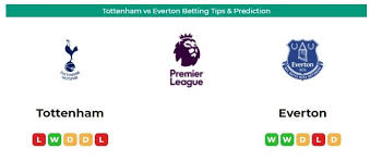Tottenham Vs Everton Betting Tips Prediction In 2020 Everton Tottenham Everton Football