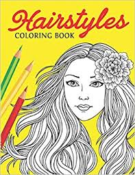 Have no new ideas about kids hair styling? Hairstyles Coloring Book Fashion Faces And Amazing Hair Style Cool Cute Designs Coloring Book For Girls Kids Teen Girls Hair Nail And Makeup Pages Beautiful Fashion Girls Hairstyles