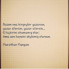 Bazen Ona Birseyler Yazarsin Yazar Silersin Yazar Silersin O Hicbirini Ilham Verici Sozler Hoslanma Sozleri Bilgece Sozler