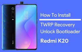 Some people may confuse it with the standard . How To Install Twrp On Redmi K20 Pro And Unlock Bootloader