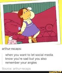 You Just Have To Say That You Re Fine Meme Download Arthur Ifunny Cartoon Memes Tumblr Funny Memes